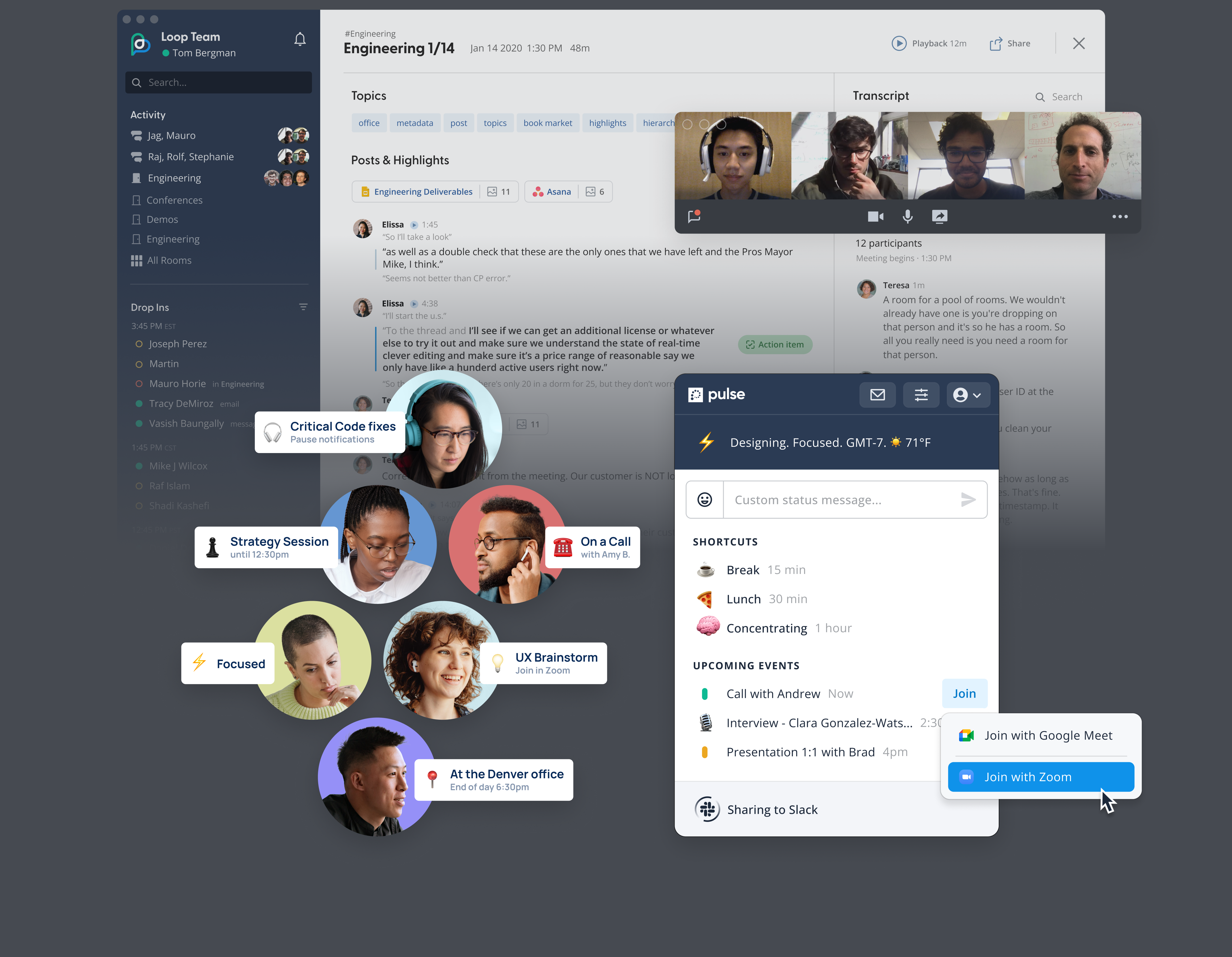 Example screens from a Loop Team, a web conferencing app, and Pulse, a dynamic status app.